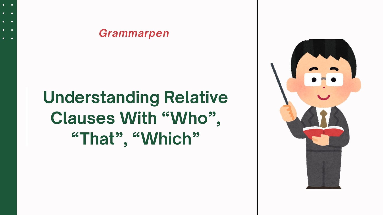 Understanding Relative Clauses