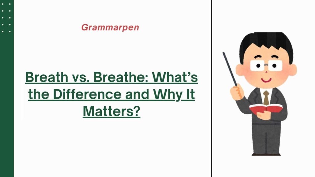 breath vs breathe