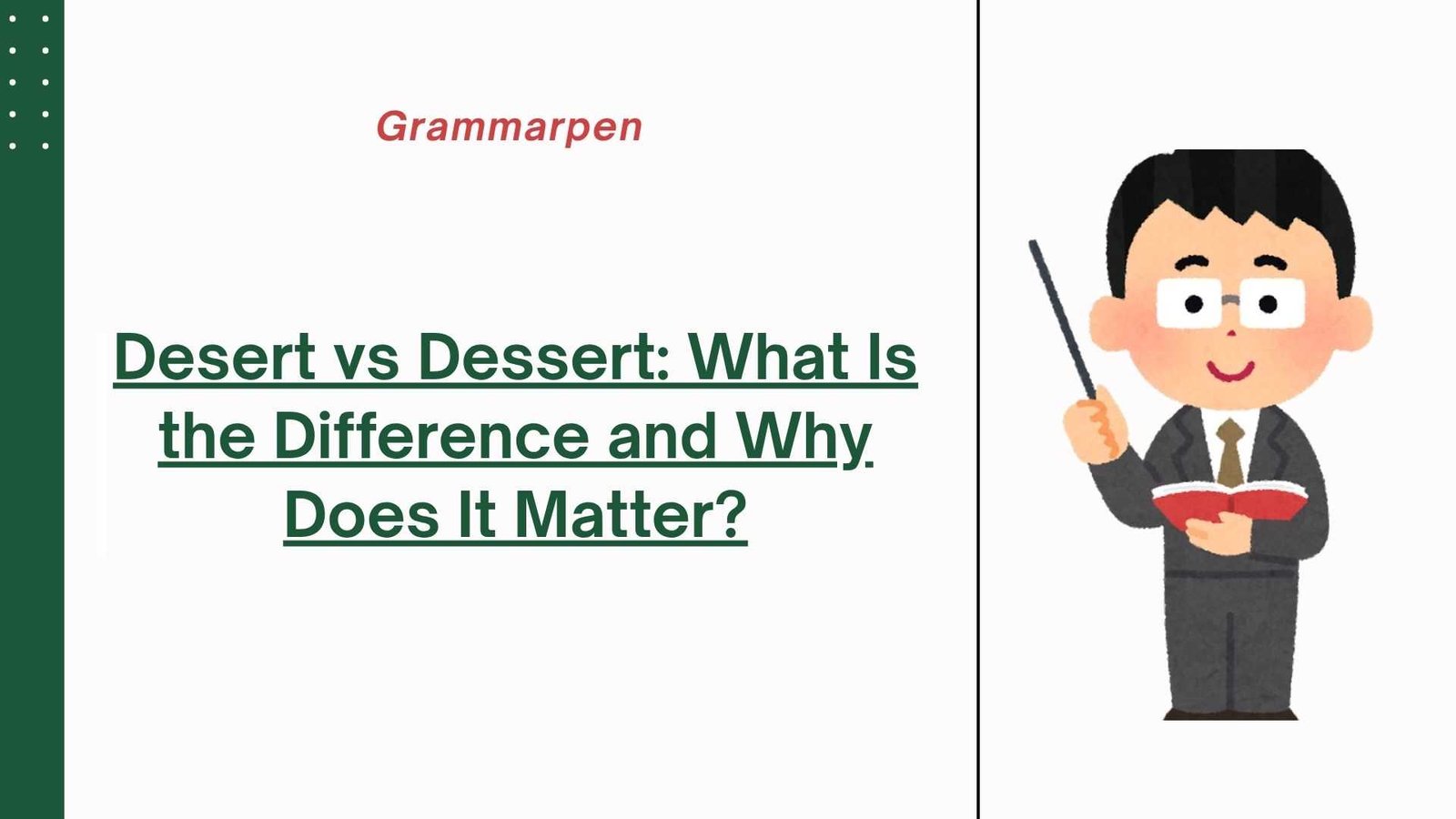 desert vs dessert