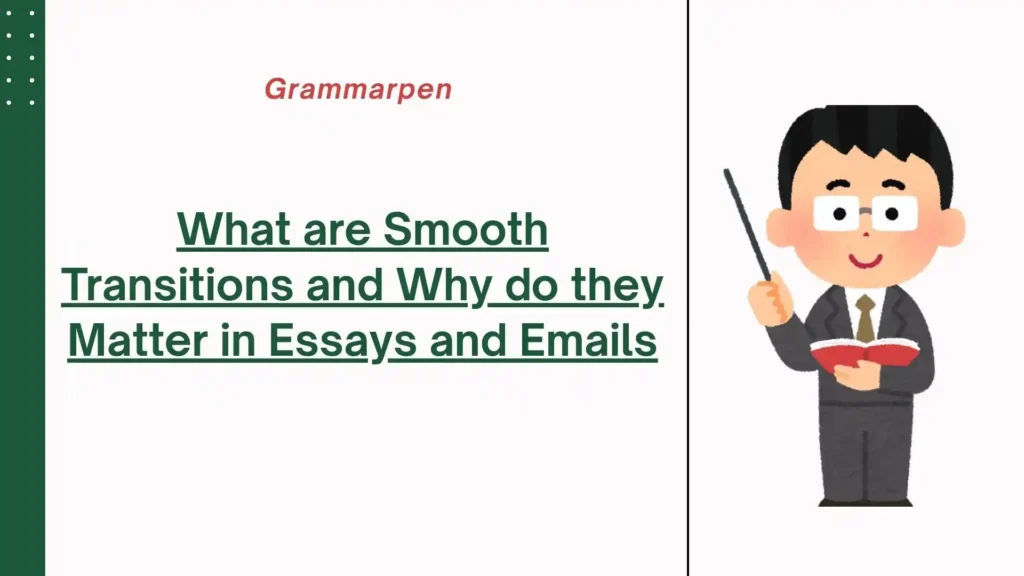 what are smooth transitions in essays